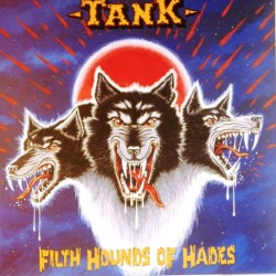 Пластинка Tank Filth Hounds of Hades